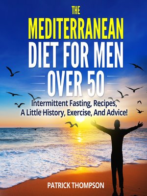 cover image of The Mediterranean Diet for Men Over 50